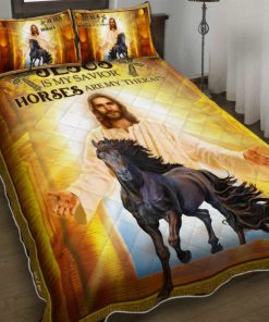 Jesus Is My Savior Horses Are My Therapy Quilt Bedding Set